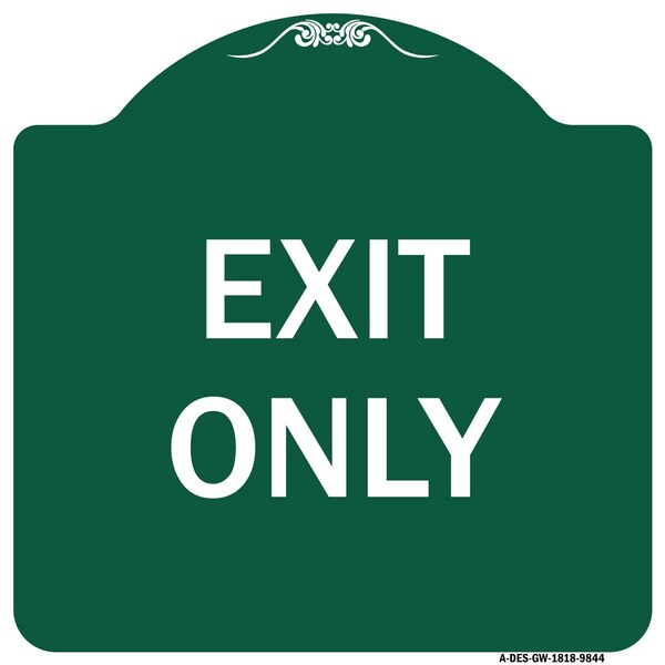 Signmission Designer Series Sign-Exit Only, Green & White Heavy-Gauge Aluminum Sign, 18" H, 18" L, GW-1818-9844 A-DES-GW-1818-9844 - main